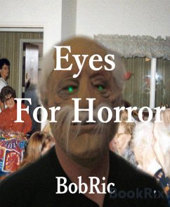 Eyes For Horror (eBook, ePUB) - Ric, bob