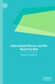International Norms and the Resort to War (eBook, PDF)