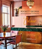 Rockett St George Extraordinary Interiors In Colour (eBook, ePUB)