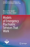 Models of Emergency Psychiatric Services That Work (eBook, PDF)