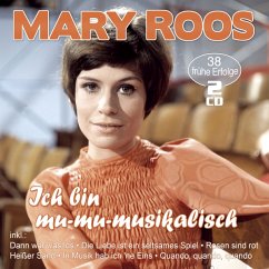 Ich Bin Mu-Mu-Musikalisch-38 Frühe Erfolge - Roos,Mary