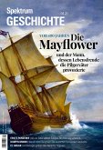 Spektrum Geschichte - Die Mayflower (eBook, PDF)