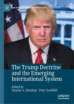 The Trump Doctrine and the Emerging International System (eBook, PDF)