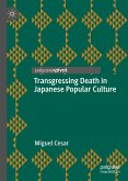 Transgressing Death in Japanese Popular Culture (eBook, PDF)