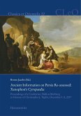 Ancient Information on Persia Re-assessed: Xenophon's Cyropaedia (eBook, PDF)