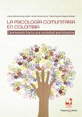 La psicología comunitaria en Colombia (eBook, PDF) La psicología comunitaria en Colombia (eBook, PDF)