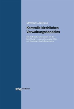 Kontrolle kirchlichen Verwaltungshandelns (eBook, PDF) - Ambros, Matthias