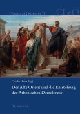 Der Alte Orient und die Entstehung der Athenischen Demokratie (eBook, PDF)