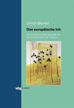 Das europäische Ich (eBook, ePUB) - Merkel, Ulrich