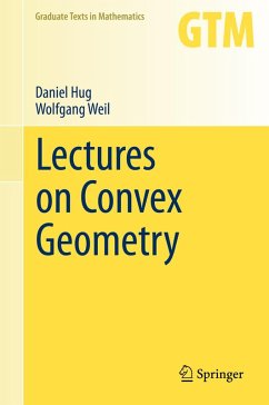 Lectures on Convex Geometry (eBook, PDF) - Hug, Daniel; Weil, Wolfgang