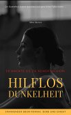 Hilflos Dunkelheit (eBook, ePUB)