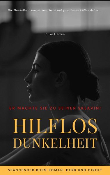 Hilflos Dunkelheit (eBook, ePUB)