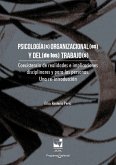 Psicología(s) organizacional(es) y del (de los) trabajo(s) (eBook, PDF) Psicología(s) organizacional(es) y del (de los) trabajo(s) (eBook, PDF)