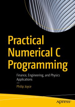 Practical Numerical C Programming (eBook, PDF) - Joyce, Philip