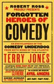 Forgotten Heroes of Comedy (eBook, ePUB)