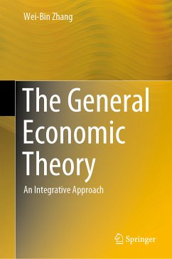 The General Economic Theory (eBook, PDF) - Zhang, Wei-Bin