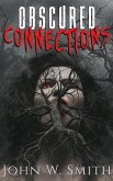 Obscured Connections (eBook, ePUB) Obscured Connections (eBook, ePUB)