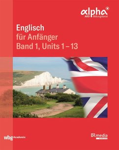 Englisch für Anfänger- Band 1 (eBook, PDF) - Gottschalk, Hannelore