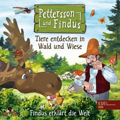 Findus erklärt die Welt: Tiere entdecken in Wald und Wiese (Das Original-Hörspiel zum Naturbuch) (MP3-Download) - Strunck, Angela