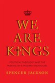 We Are Kings