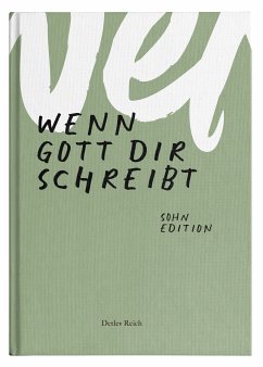 Wenn Gott dir schreibt - Sohn Edition - Detlev Reich