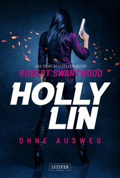 OHNE AUSWEG (Holly Lin) - Swartwood, Robert