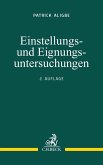 Einstellungs- und Eignungsuntersuchungen