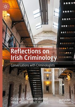 Reflections on Irish Criminology - Lynch, Orla;Ahmed, Yasmine;Russell, Helen