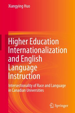 Higher Education Internationalization and English Language Instruction - Huo, Xiangying