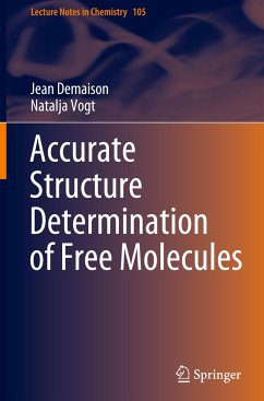 Accurate Structure Determination of Free Molecules