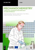 Mechanochemistry