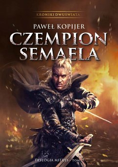 Czempion Semaela (eBook, ePUB) - Kopijer, Paweł