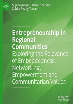 Entrepreneurship in Regional Communities - Adapa, Sujana;Sheridan, Alison;Yarram, Subba Reddy