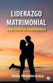 Liderazgo matrimonial