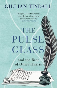 The Pulse Glass - Tindall, Gillian