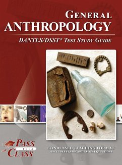 General Anthropology DANTES/DSST Test Study Guide - Passyourclass