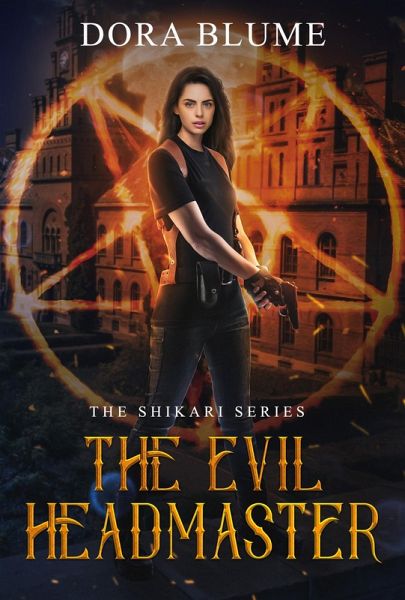 The Evil Headmaster (The Shikari, #2) (eBook, ePUB)