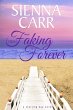 From Faking to Forever (Starling Bay,... - Bild 1