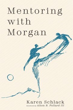 Mentoring with Morgan (eBook, ePUB)