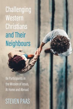 Challenging Western Christians and Their Neighbours (eBook, PDF)