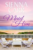 Maid for Him (Starling Bay, #2) (eBook, ePUB)