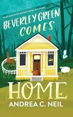 Beverley Green Comes Home (Beverley Green Adventures, #4) (eBook, ePUB)