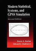 Modern Statistical, Systems, and GPSS Simulation, Second Edition (eBook, PDF)