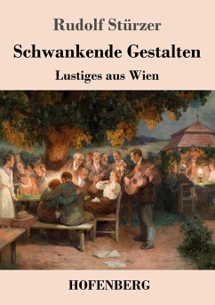 Schwankende Gestalten - Stürzer, Rudolf