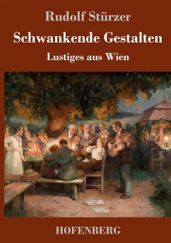 Schwankende Gestalten - Stürzer, Rudolf