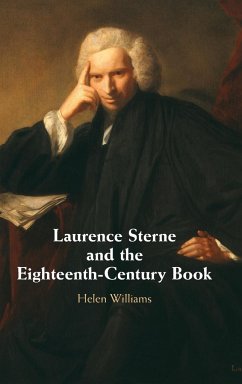 Laurence Sterne and the Eighteenth-Century Book - Williams, Helen