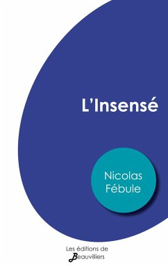 L'Insensé - Fébule, Nicolas