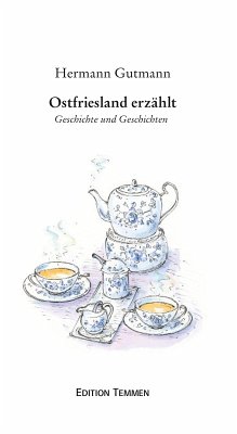 Ostfriesland erzählt (eBook, ePUB) - Gutmann, Hermann
