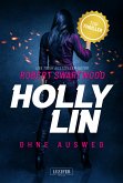 OHNE AUSWEG (Holly Lin) (eBook, ePUB)