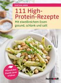 111 High-Protein-Rezepte (eBook, PDF)